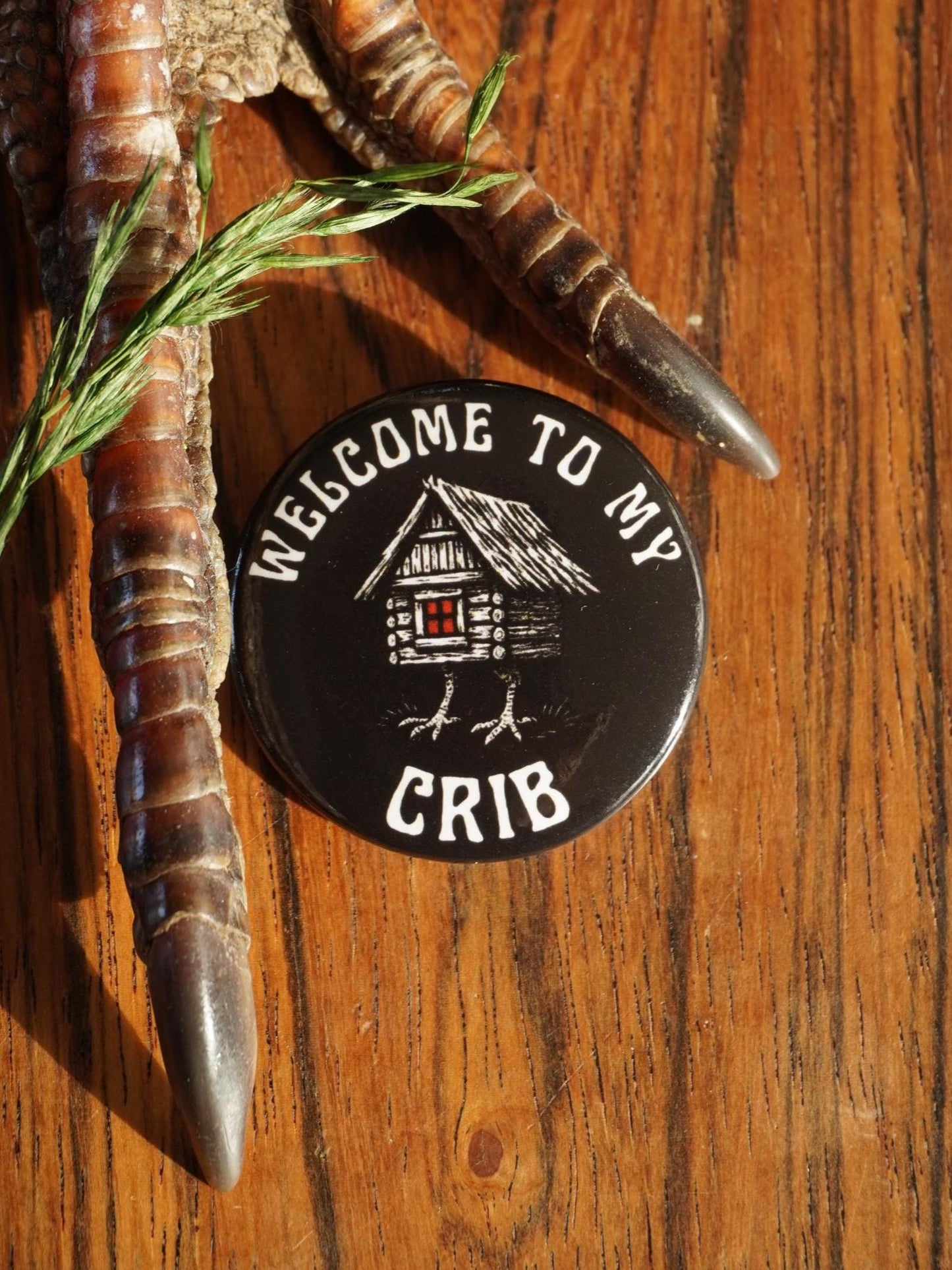 Welcome to my Crib Baba Yaga Pin-Back Button