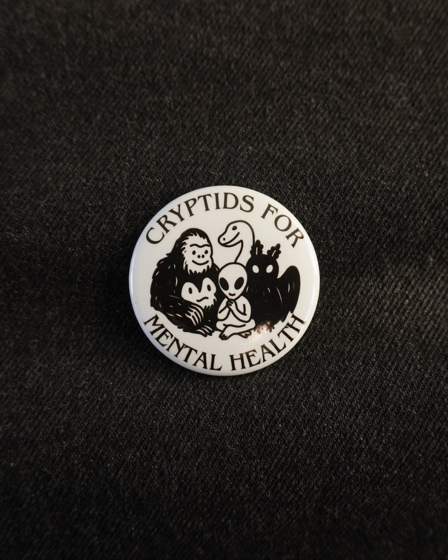 Cryptids for Mental Health Pin-Back Button