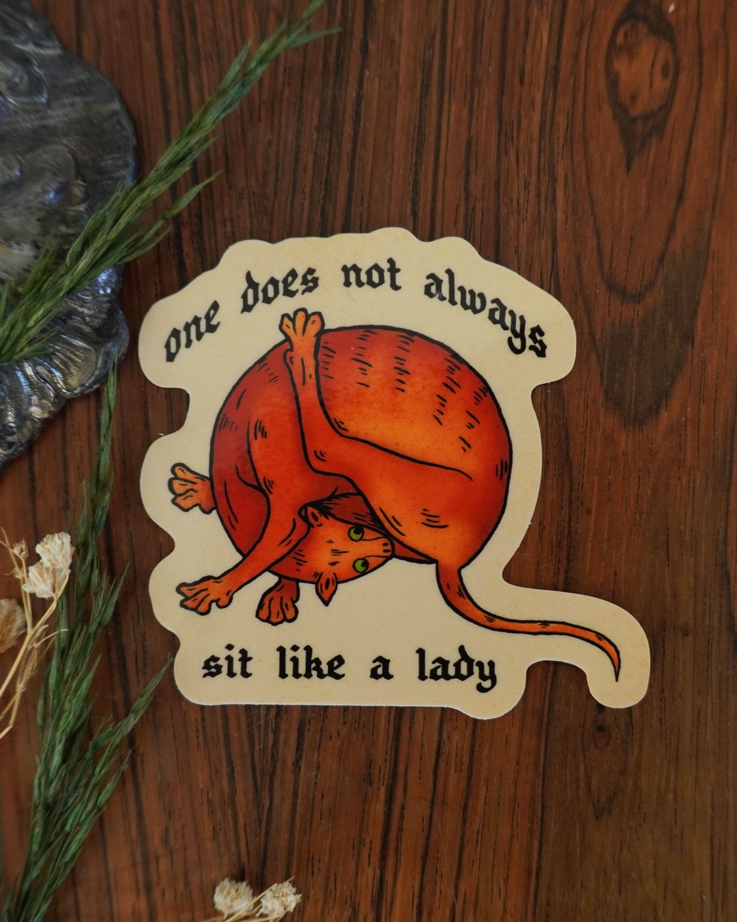 Sit Like A Lady Sticker