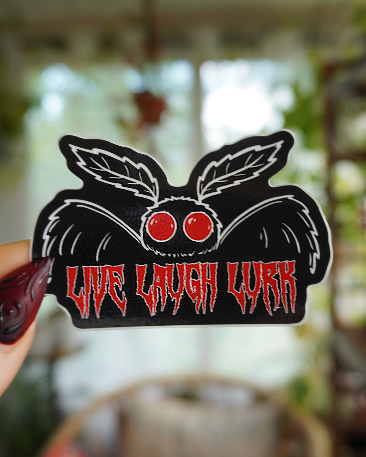 Live Laugh Lurk Mothman Sticker
